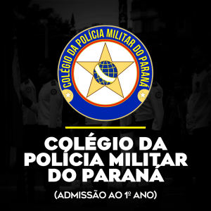 Preparatório para o Colégio da Polícia Militar do Paraná (1° ano)