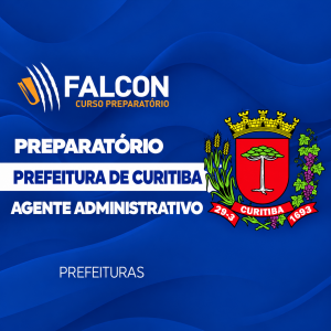 Preparatório Agente Administrativo | Prefeitura de Curitiba